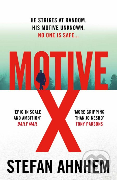 Motive X - Stefan Ahnhem - kniha z kategorie Detektivky, thrillery a horory