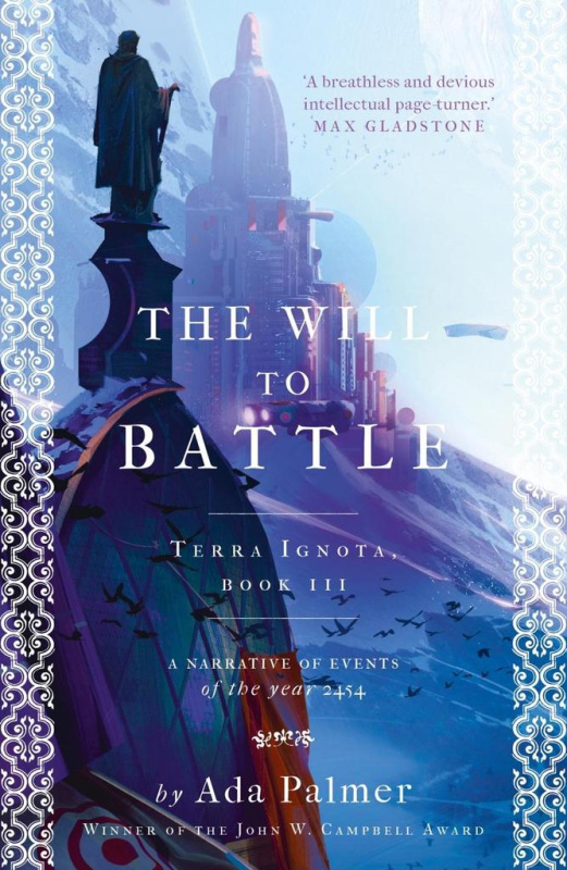 The Will to Battle (Terra Ignota) (Terra Ignota, book III) - kniha z kategorie Sci-fi
