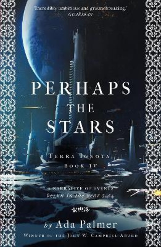 Perhaps the Stars - Ada Palmer - kniha z kategorie Sci-fi