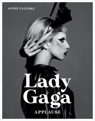 Lady Gaga, Applause Gemini Books Group Ltd