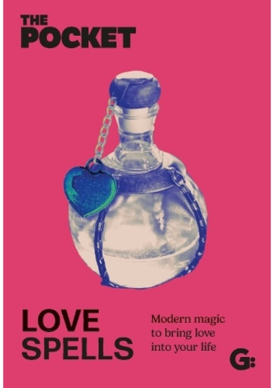 The Pocket Love Spells Gemini Books Group Ltd