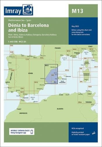Imray Chart M13, Denia to Barcelona and Ibiza Imray, Laurie, Norie & Wilson Ltd