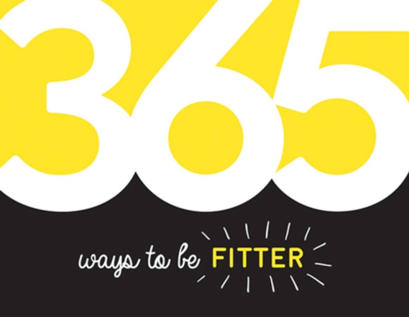 365 Ways to Be Fitter - Summersdale Publishers