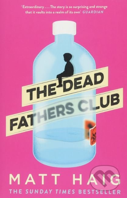 The Dead Fathers Club - Matt Haig - kniha z kategorie Beletrie