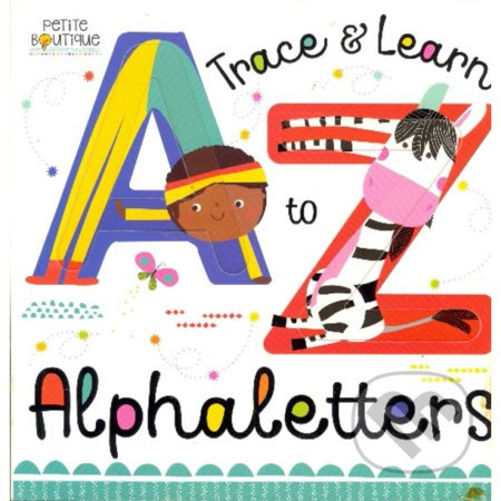 Trace & Learn Alphaletters (Petite Boutique) - kniha z kategorie Naučné knihy