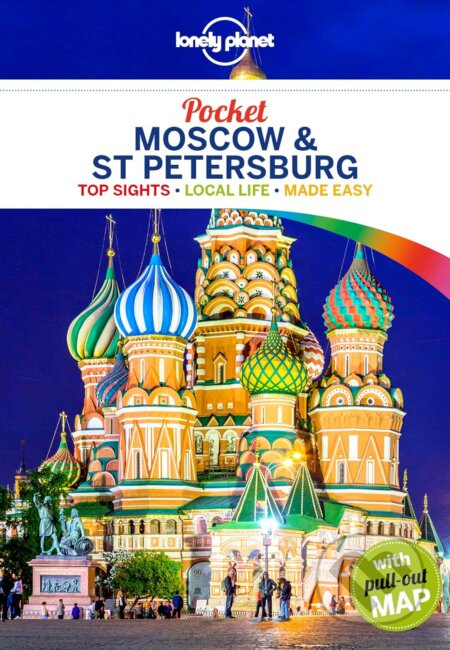 Pocket Moscow & St. Petersburg - Mara Vorhees, Leonid Ragozin, Simon Richmond, Regis St Louis - kniha z kategorie Průvodci Evropou