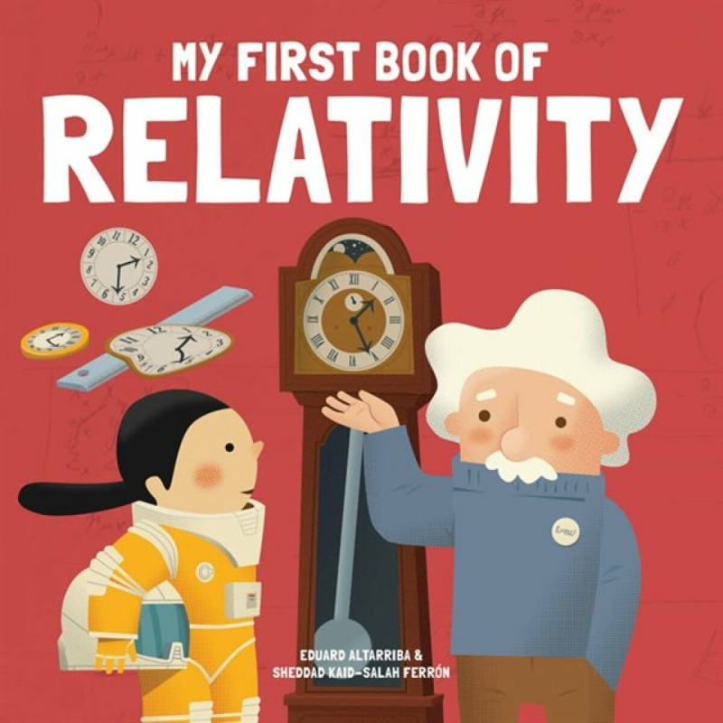 My First Book of Relativity - Sheddad Kaid-Salah FerrÃ³n