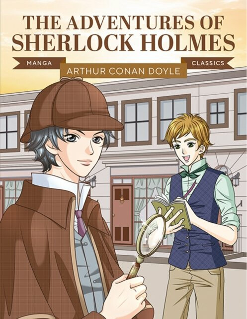 Manga Classics: The Adventures of Sherlock Holmes - Sir Arthur Conan Doyle