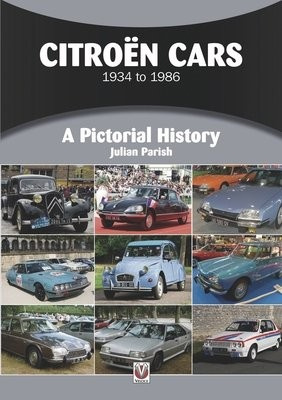 CitroeN Cars 1934 to 1986, A Pictorial History DAVID & CHARLES