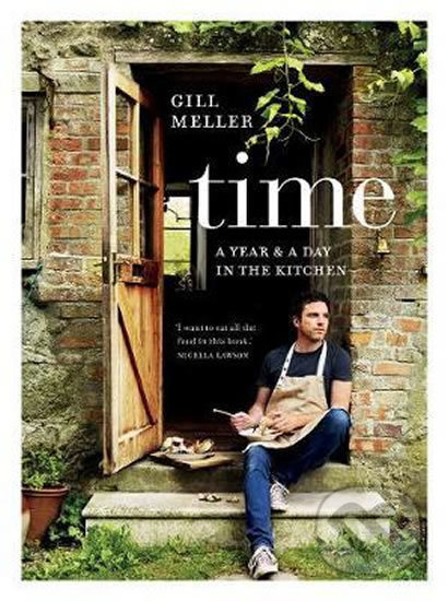 Time (A Year and a Day in the Kitchen) - Gill Meller - kniha z kategorie Kuchařky