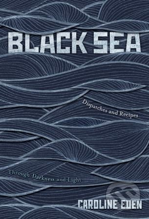 Black Sea - Caroline Eden - kniha z kategorie Kuchařky
