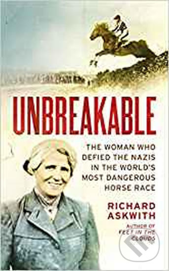 Unbreakable - Richard Askwith - kniha z kategorie Beletrie