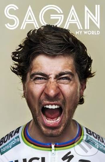 Sagan: My World - Peter Sagan - kniha z kategorie Individuální sporty