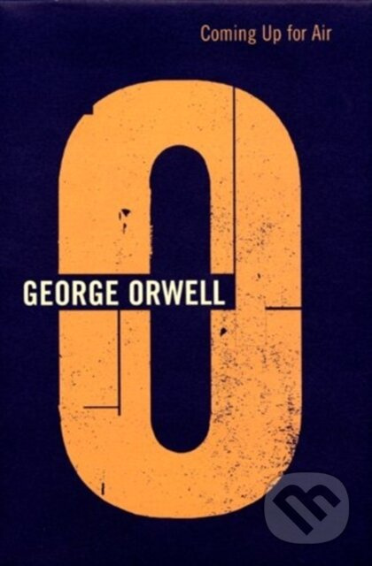 Coming Up For Air - Orwell George - kniha z kategorie Společenská beletrie