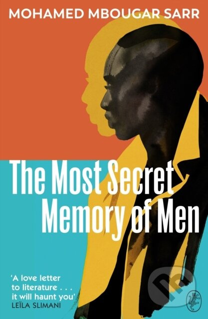 The Most Secret Memory of Men - Mohamed Mbougar Sarr - kniha z kategorie Společenská beletrie