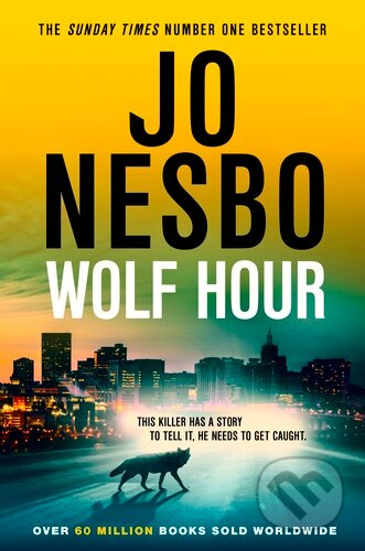Wolf Hour - Jo Nesbo - kniha z kategorie Thrillery