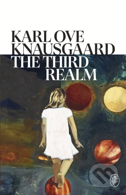 The Third Realm - Karl Ove Knausgaard - kniha z kategorie Společenská beletrie