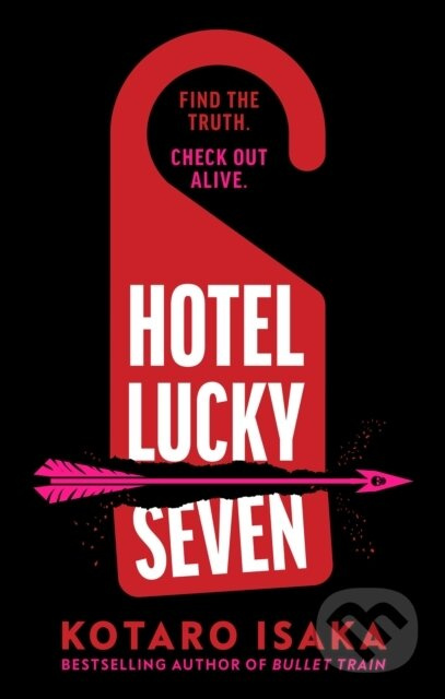 Hotel Lucky Seven - Kotaro Isaka - kniha z kategorie Detektivky, thrillery a horory