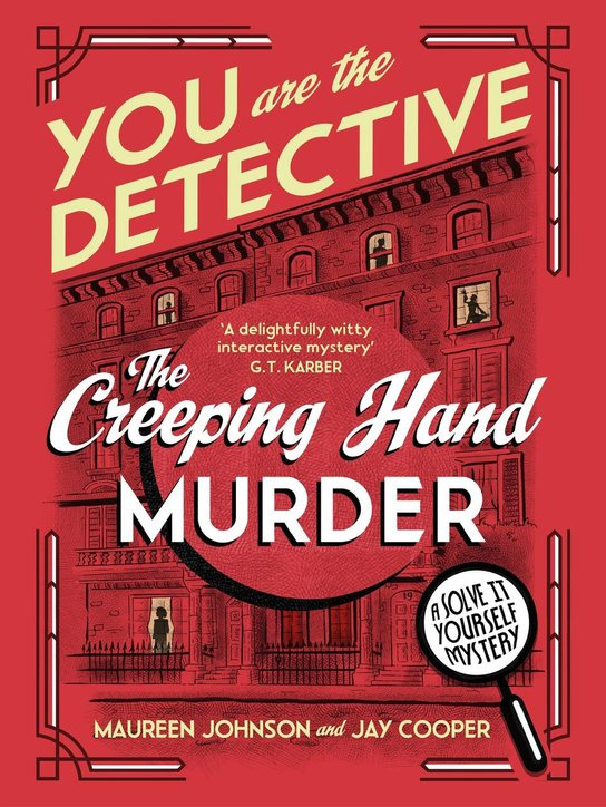 You Are The Detective -  Maureen Johnson