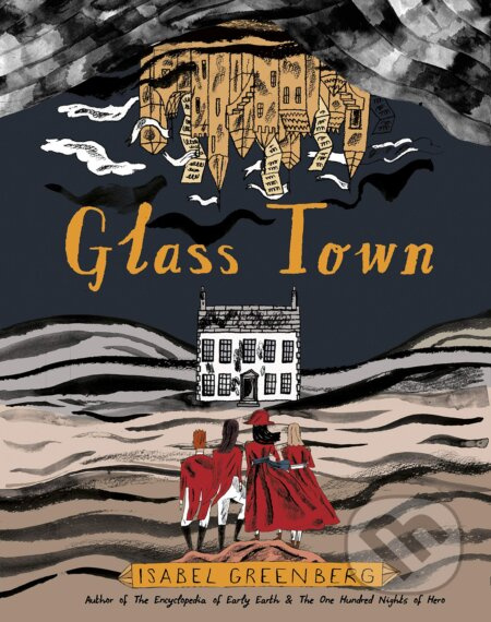 Glass Town - Isabel Greenberg, Isabel Greenberg (Ilustrátor) - kniha z kategorie Beletrie pro děti