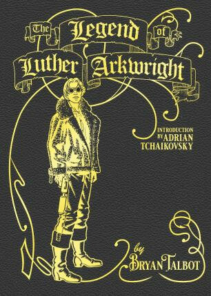 The Legend of Luther Arkwright - Bryan Talbot - kniha z kategorie Komiksy