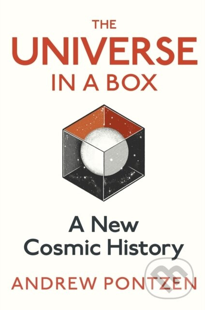 The Universe in a Box (A New Cosmic History) - Andrew Pontzen - kniha z kategorie Fyzika