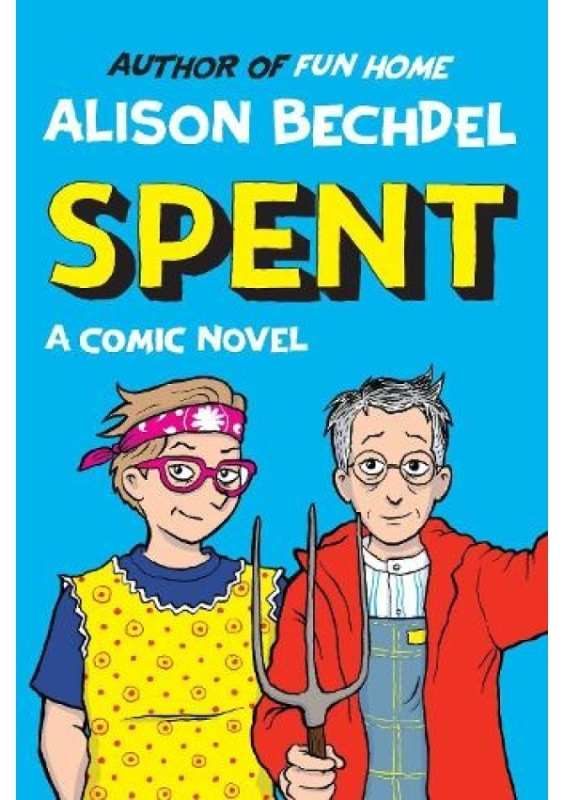 Spent, A Comic Novel Vintage Publishing