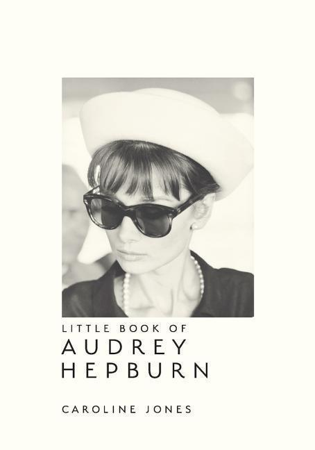 Little Book of Audrey Hepburn - Caroline Jones - kniha z kategorie Móda