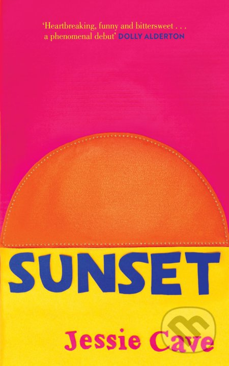 Sunset - Jessie Cave - kniha z kategorie Společenská beletrie