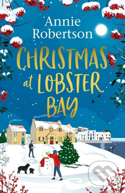 Christmas at Lobster Bay (The best feel-good festive romance to cosy up with this winter) - kniha z kategorie Romantika