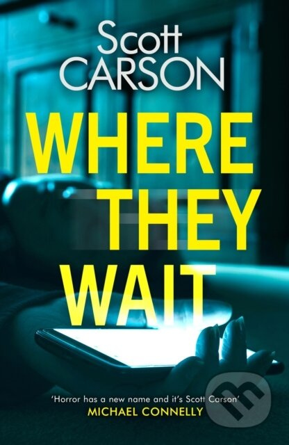 Where They Wait (The most compulsive and creepy psychological thriller of 2021) - kniha z kategorie Thrillery
