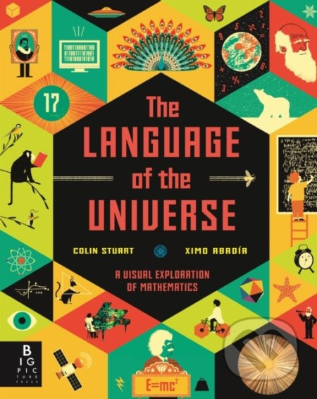 The Language of the Universe (A Visual Exploration of Maths) - kniha z kategorie Naučné knihy