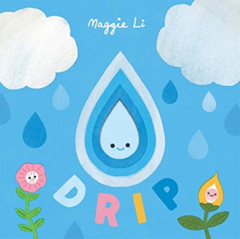 Little Life Cycles: Drip - Maggie Li - kniha z kategorie Beletria