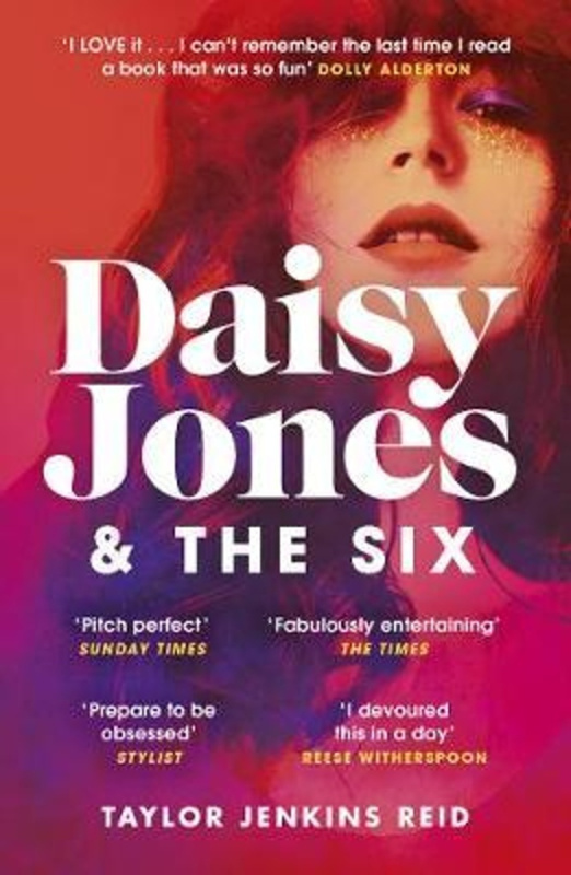 Daisy Jones and The Six - Taylor Jenkins Reid - kniha z kategorie Společenská beletrie