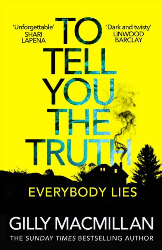 To Tell You the Truth (A twisty thriller that’s impossible to put down)