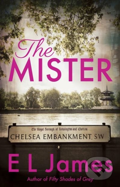 The Mister - E L James - kniha z kategorie Společenská beletrie