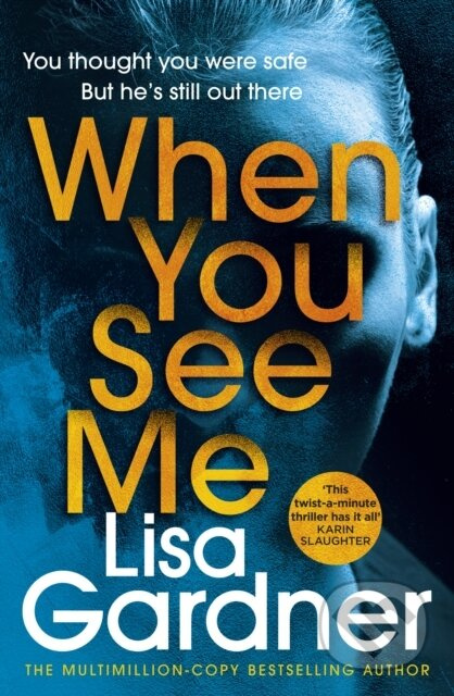 When You See Me (the gripping crime thriller from the No. 1 bestselling author) - kniha z kategorie Detektivky, thrillery a horory