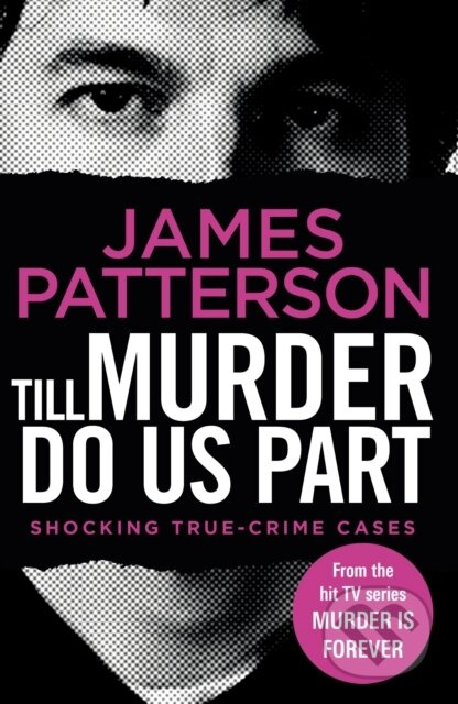 Till Murder Do Us Part ((Murder Is Forever: Volume 6)) - kniha z kategorie Životopisy, reportáže a myšlenky