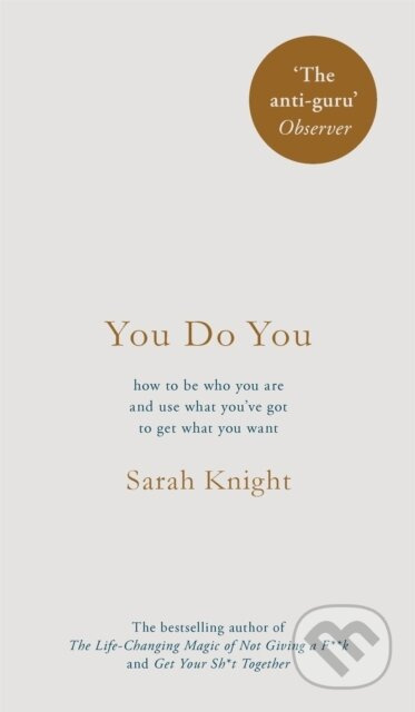 You Do You (How to Be Who You Are to Get What You Want) - kniha z kategorie Psychologie