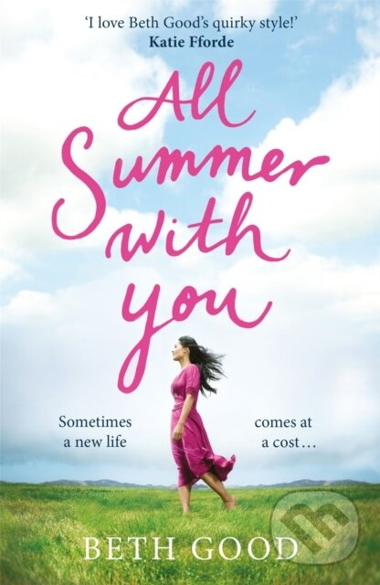 All Summer With You (The perfect holiday read) - Beth Good - kniha z kategorie Romantika