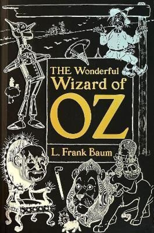 The Wonderful Wizard of Oz - L. Frank Baum