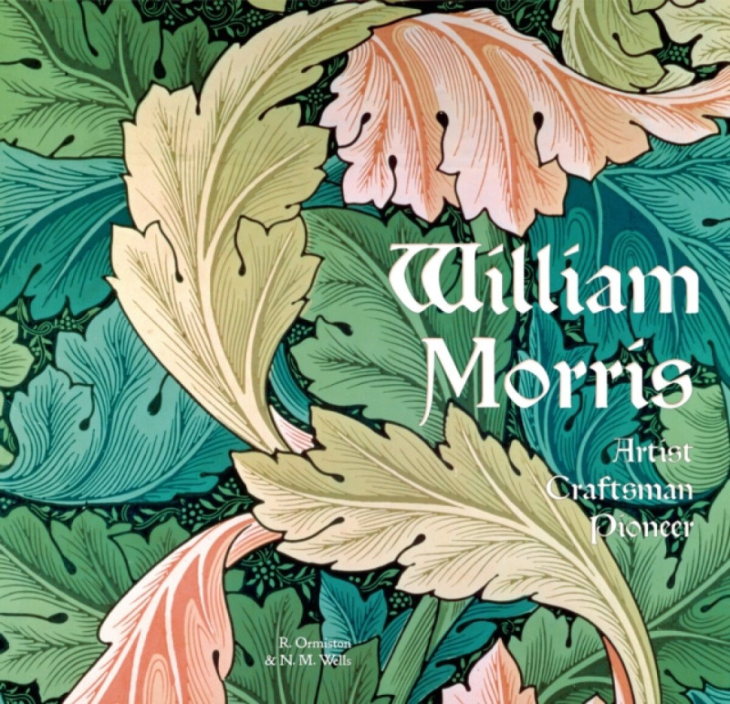 William Morris - Rosalind Ormiston, N. M. Wells