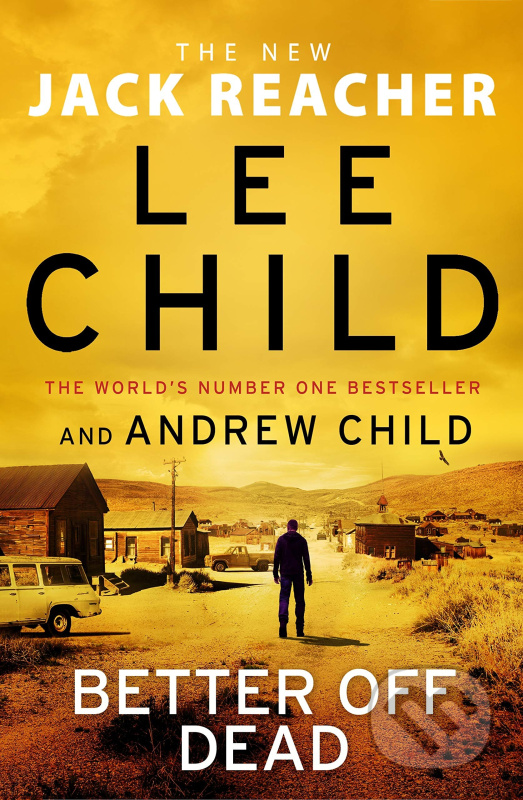 Better off Dead - Lee Child, Andrew Child - kniha z kategorie Detektivky, thrillery a horory