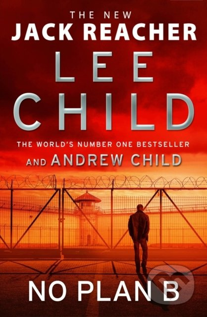 No Plan B - Lee Child, Andrew Child - kniha z kategorie Thrillery