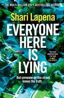 Everyone Here is Lying - Shari Lapena