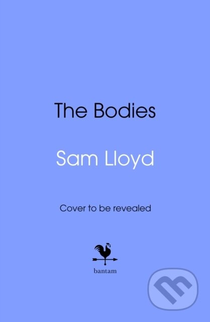 The Bodies - Sam Lloyd - kniha z kategorie Detektivky, thrillery a horory
