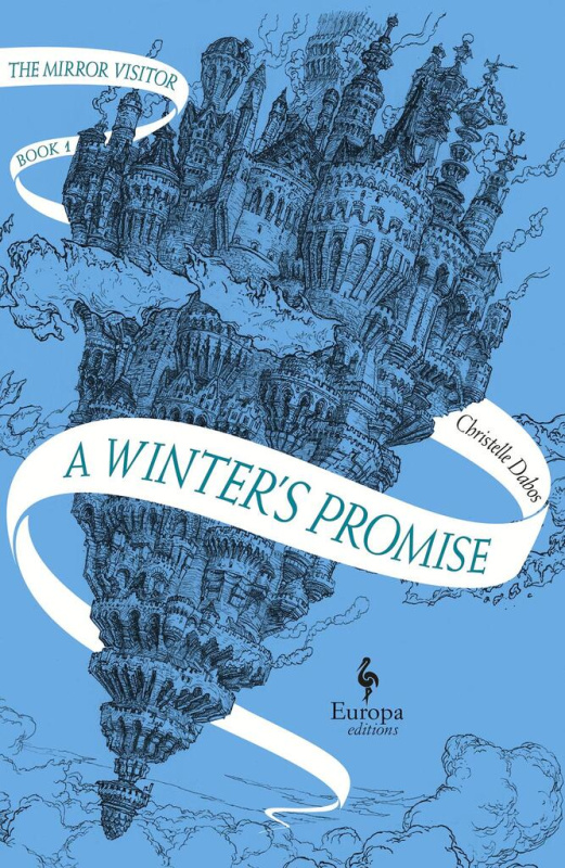 A Winter's Promise (The Mirror Visitor) - Christelle Dabos - kniha z kategorie Beletrie pro děti