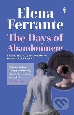 The Days of Abandonment - Elena Ferrante - kniha z kategorie Společenská beletrie