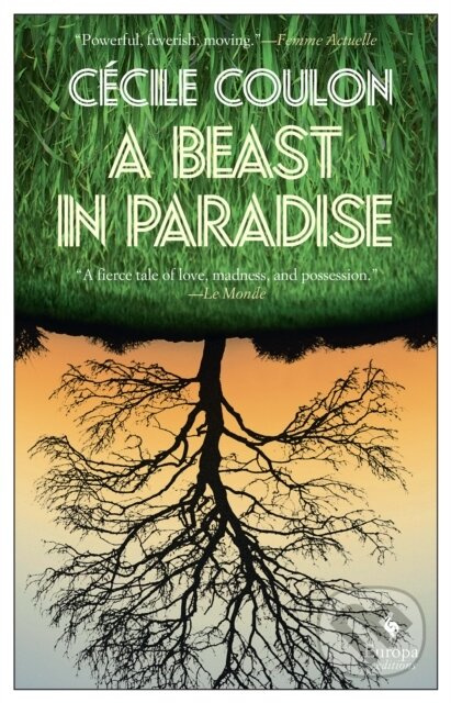 A Beast in Paradise - Cecile Coulon - kniha z kategorie Společenská beletrie