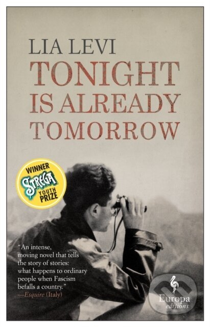 Tonight is Already Tomorrow - Lia Levi - kniha z kategorie Společenská beletrie